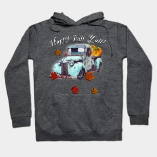 Fall Truck, Pumpkins, Leaf Graphic Leaves and Quote Happy Fall Y'all Autumn Hoodie